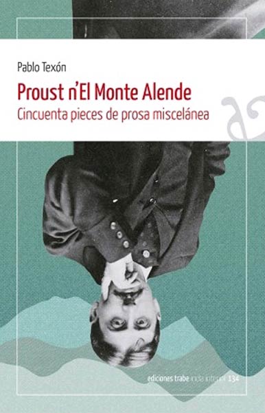 PROUST N'EL MONTE ALENDE