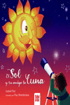 SOL Y SU AMIGA LA LUNA, EL