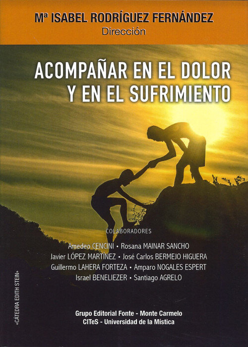 ACOMPA�AR EN EL DOLOR Y EN EL SUFRIMIENTO