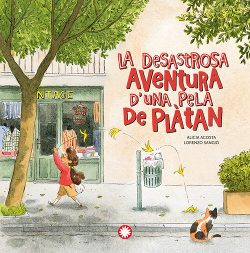 DESASTROSA AVENTURA DE UNA CASCARA DE PLATANO, LA