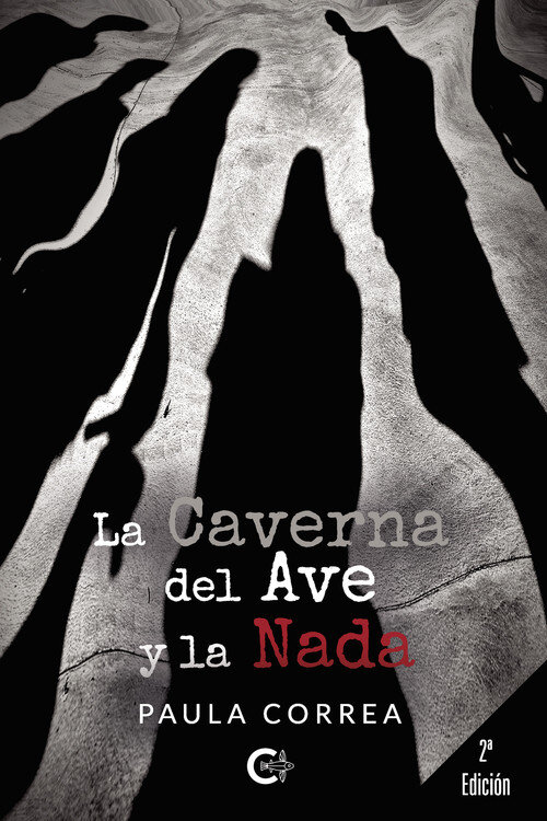 CAVERNA DEL AVE Y LA NADA, LA