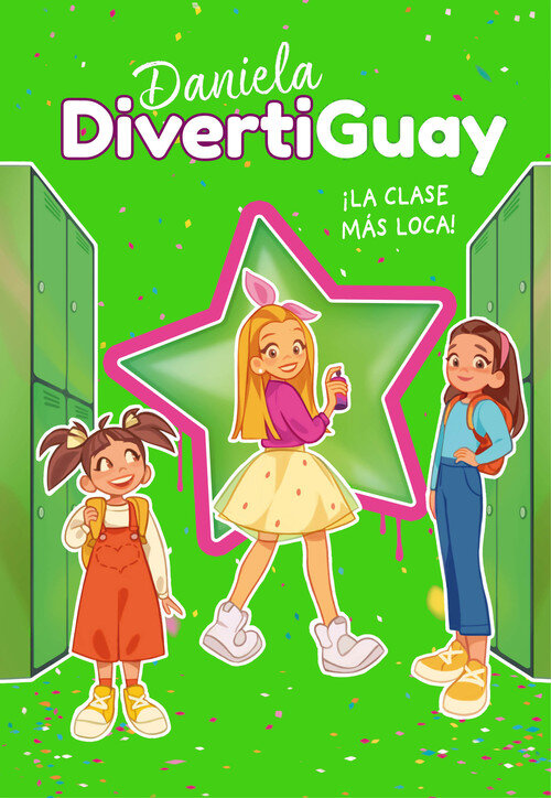 CLASE MAS LOCA! (DANIELA DIVERTIGUAY 4)