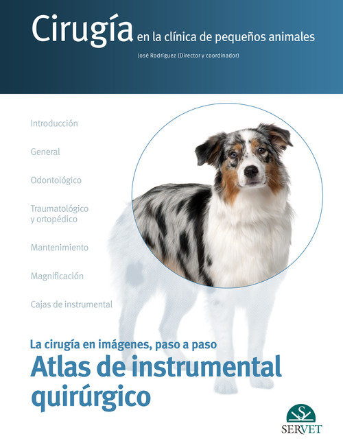 CIRUGIA EN LA CLINICA DE PEQUE�OS ANIMALES ATLAS INSTRUCCIO