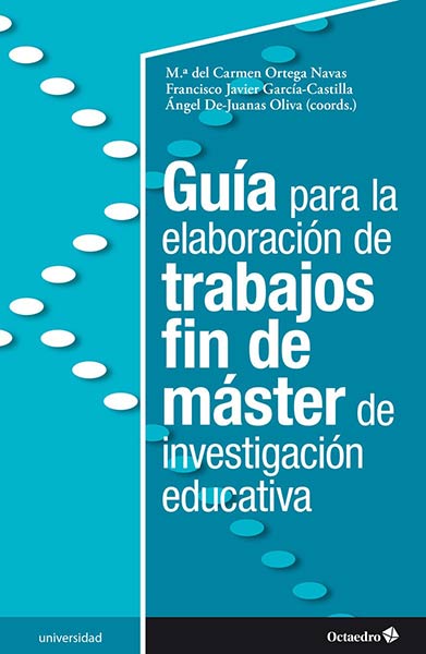 GUIA PARA LA ELABORACION DE TRABAJOS FIN DE MASTER DE INVES