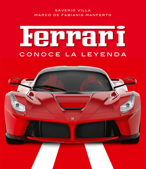 FERRARI, CONOCE LA LEYENDA