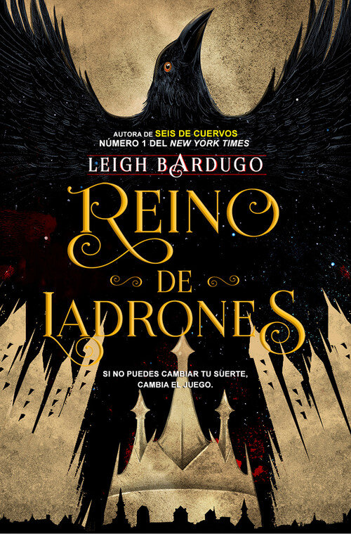 REINO DE LADRONES (SAGA SEIS DE CUERVOS 2)