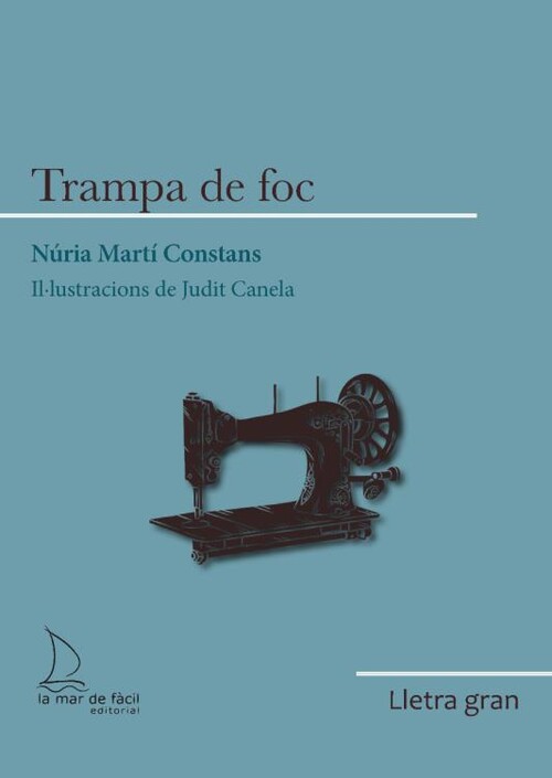 TRAMPA DE FOC (LLETRA GRAN)