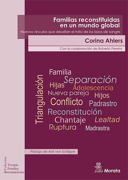 FAMILIAS RECONSTITUIDAS EN UN MUNDO GLOBAL. NUEVOS VINCULOS