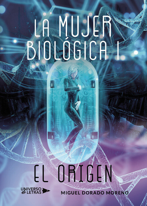 MUJER BIOLOGICA I EL ORIGEN, LA