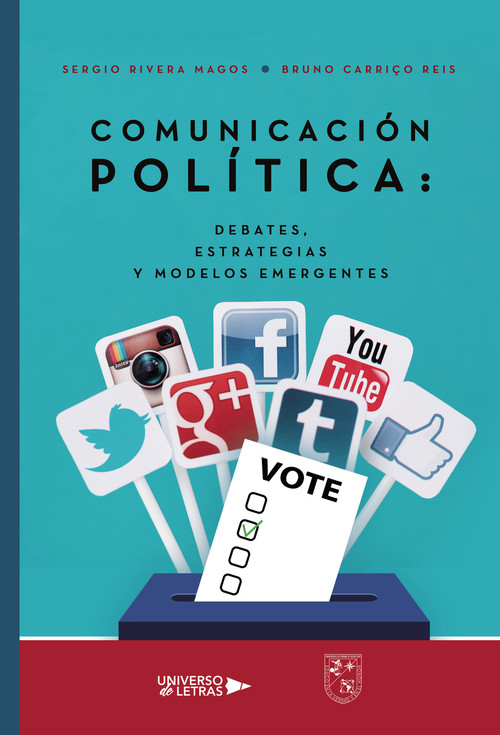 COMUNICACION POLITICA: DEBATES, ESTRATEGIAS Y MODELOS EMERGE