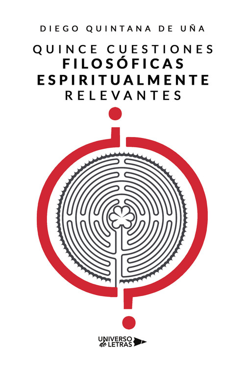 QUINCE CUESTIONES FILOSOFICAS ESPIRITUALMENTE RELEVANTES