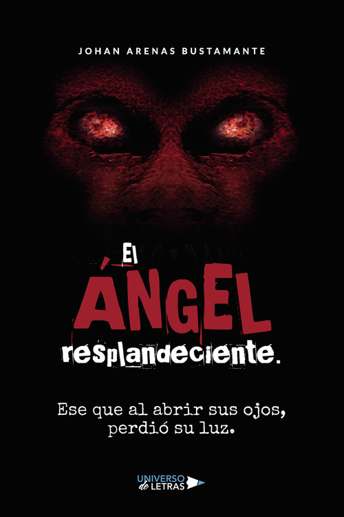 ANGEL RESPLANDECIENTE, EL