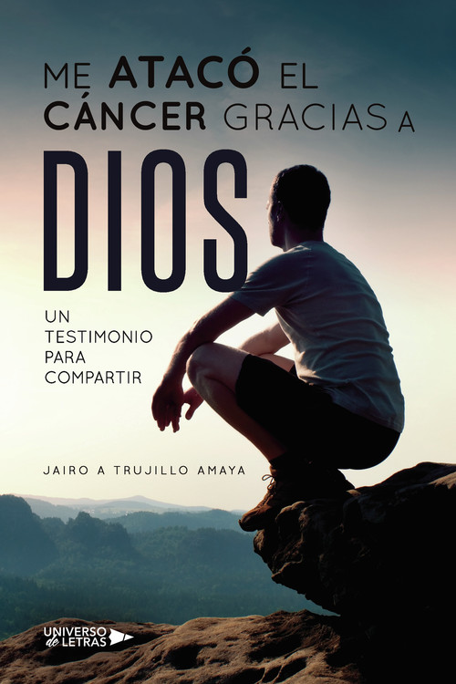 ME ATACO EL CANCER GRACIAS A DIOS