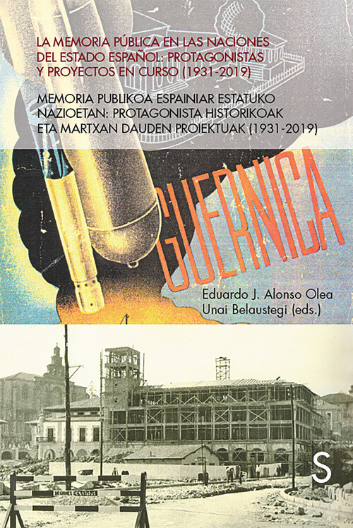 MEMORIA PUBLICA EN LAS NACIONES DEL ESTADO ESPA�OL, LA