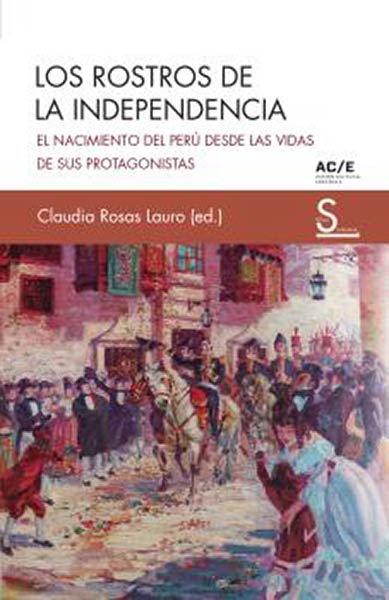 ROSTROS DE LA INDEPENDENCIA, LOS