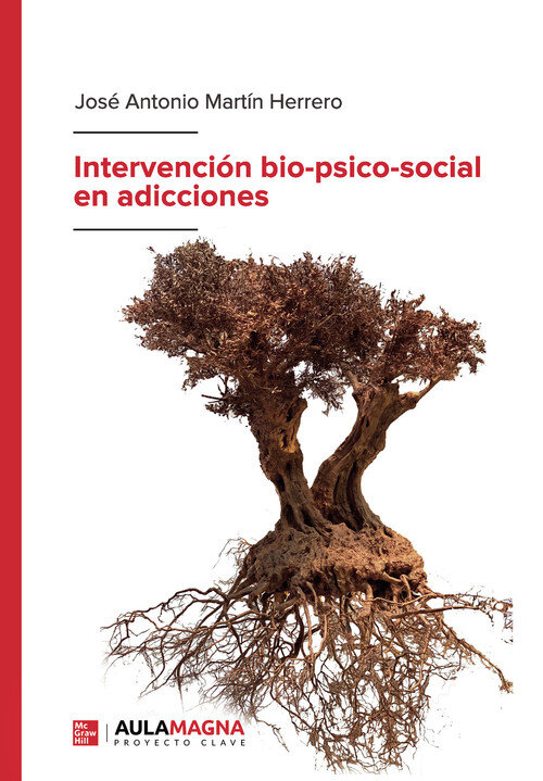 INTERVENCION BIO PSICO SOCIAL EN ADICCIONES