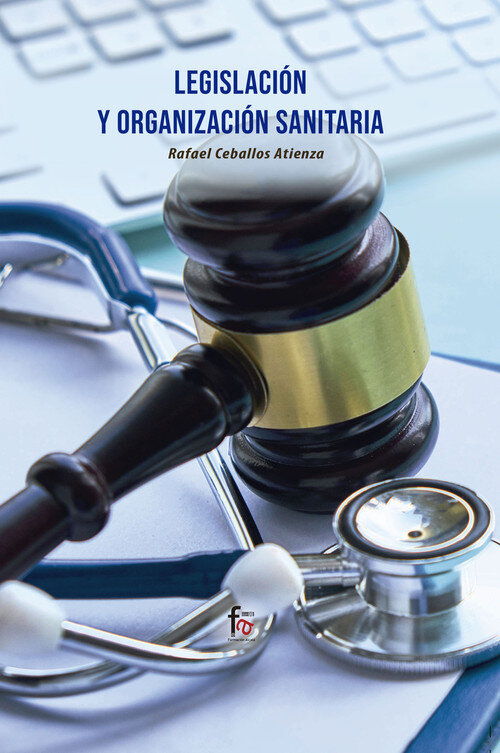 LEGISLACION Y ORGANIZACION SANITARIA