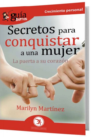 GB: SECRETOS PARA CONQUISTAR A UNA MUJER