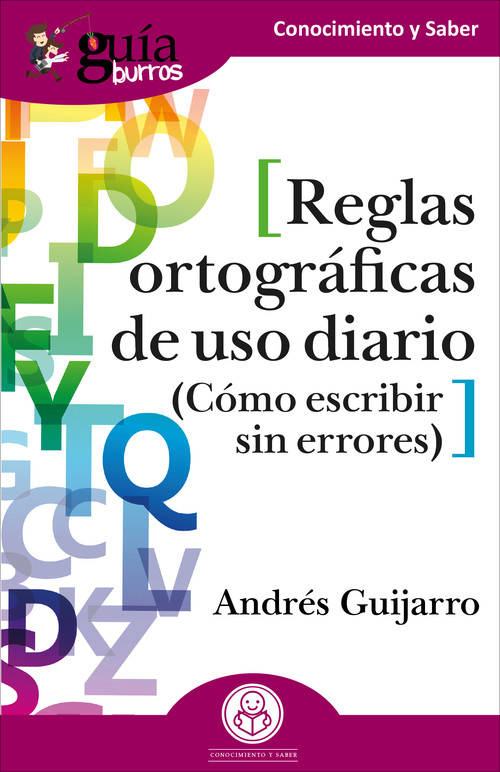 GB: REGLAS ORTOGRAFICAS DE USO DIARIO
