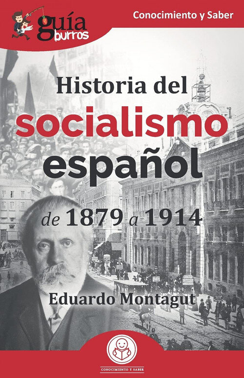 GB: HISTORIA DEL SOCIALISMO ESPA�OL