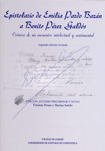 EPISTOLARIO DE EMILIA PARDO BAZAN A BENITO PEREZ GALDOS