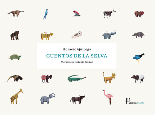 CUENTOS DE LA SELVA (NUEVA EDICION)