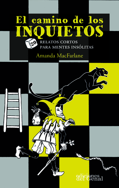 CAMINO DE LOS INQUIETOS, EL