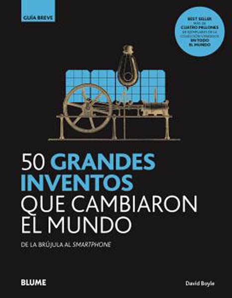 GB 50 GRANDES INVENTOS QUE CAMBIARON EL M