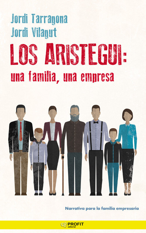 ARISTEGUI UNA FAMILIA UNA EMPRESA, LOS