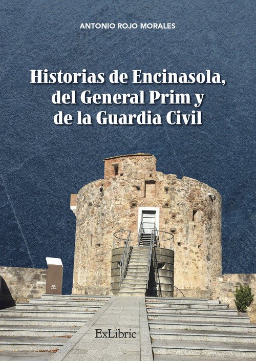 HISTORIAS DE ENCINASOLA DEL GENERAL PRIM