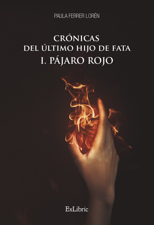 CRONICAS DEL ULTIMO HIJO DE FATA I PAJARO ROJO