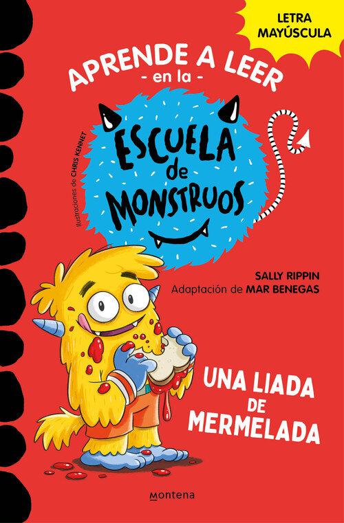 LIADA DE MERMELADA (APRENDER LEER ESCUELA MONSTRUOS 2)