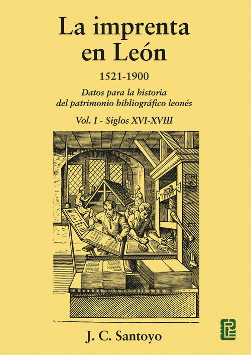 IMPRENTA EN LEON, LA (1521-1900)