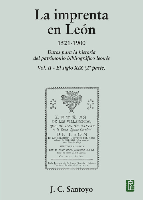 IMPRENTA EN LEON, LA. 1521-1900 (VOL.II)