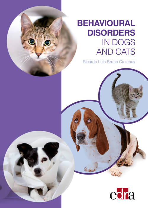 BEHAVIOURAL DISORDERS IN DOGS AND CATS