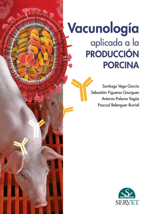 VACUNOLOGIA APLICADA A LA PRODUCCION PORCINA