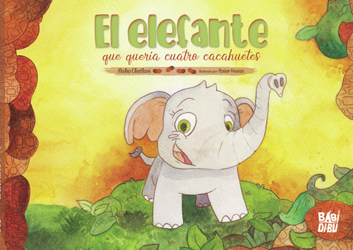 ELEFANTE QUE QUERIA CUATRO CACAHUETES, EL