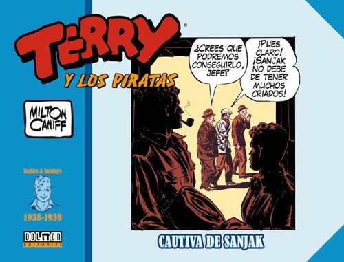 TERRY Y LOS PIRATAS 1938 1939