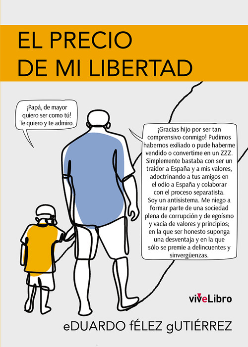 PRECIO DE MI LIBERTAD, EL