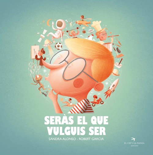 SERAS EL QUE VULGUIS SER