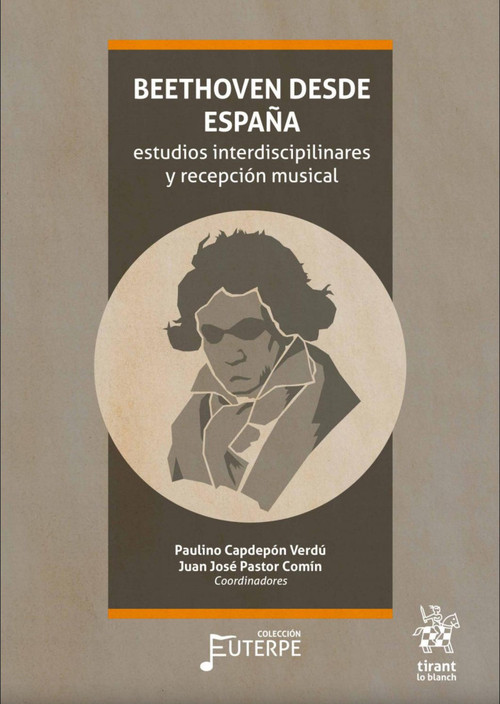 BEETHOVEN DESDE ESPA�A: ESTUDIOS INTERDISCIPILINARES Y RECE