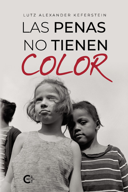 PENAS NO TIENEN COLOR, LAS