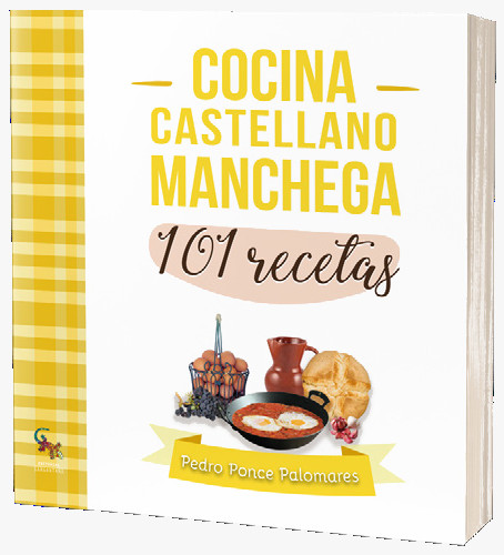 COCINA CASTELLANO MANCHEGA 101 RECETAS
