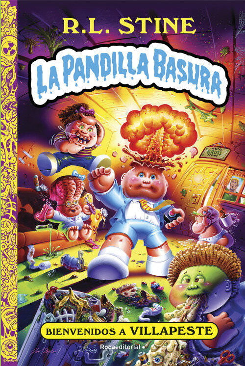 BIENVENIDOS A VILLAPESTE PANDILLA BASURA 1