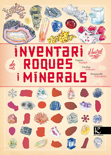 INVENTARI IL�LUSTRAT DE ROQUES I MINERALS