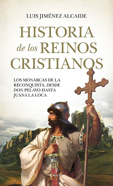 HISTORIA DE LOS REINOS CRISTIANOS