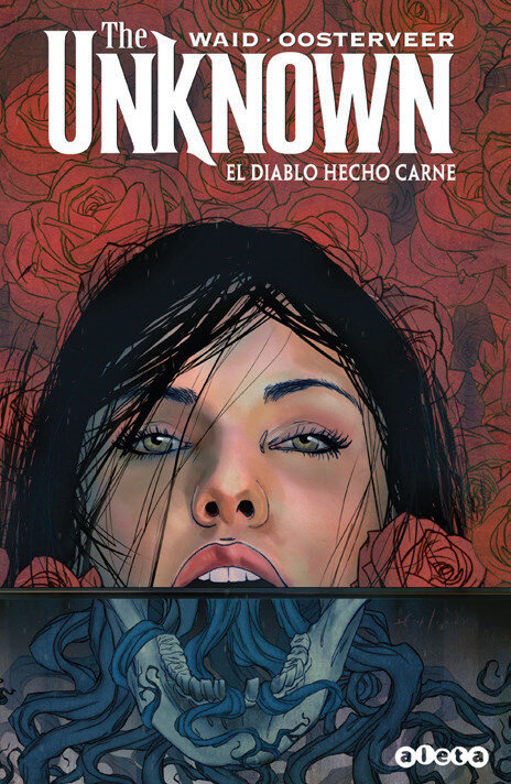 THE UNKNOWN: EL DIABLO HECHO CARNE