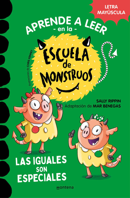 IGUALES SON ESPECIALES (APRENDER LEER ESCUELA MONSTRUOS 3)
