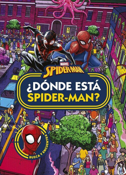 SPIDER-MAN. �DONDE ESTA SPIDER-MAN?