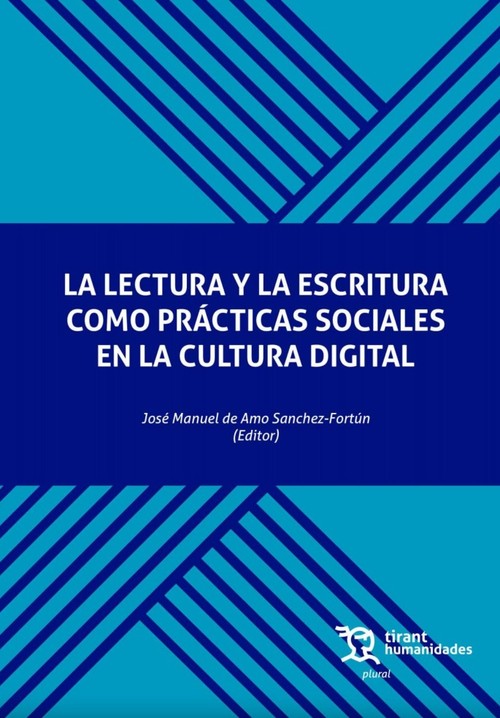 LECTURA Y LA ESCRITURA COMO PRACTICAS SOCIALES EN LA CULTUR